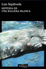 Tapa de Historia de una ballena blanca