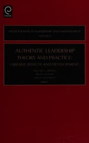 Tapa de Authentic leadership theory and practice
