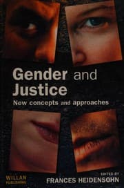 Tapa de GENDER AND JUSTICE: NEW CONCEPTS AND APPROACHES; ED. BY FRANCES HEIDENSOHN