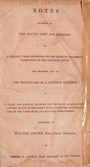 Tapa de Notes relative to the route, cost and bearings of a railway from Covington to the head of steamboat navigation on the Kanawha river: and relative also to the difficulties of a conjoint location of a canal and railway between the mouth of Jackson's river and the mouth of Greenbrier river, along the contemplated line of the James river and Kanawha improvement