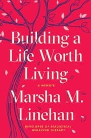 Tapa de Building a Life Worth Living