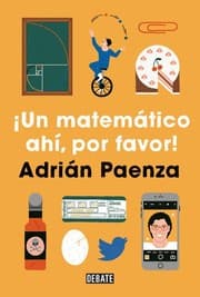Tapa de Un matemático ahí, por favor