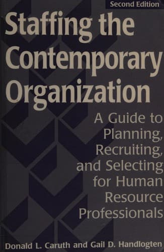 Tapa de Staffing the contemporary organization