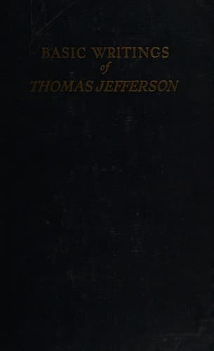 Tapa de Basic writings of Thomas Jefferson