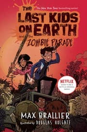 Tapa de The last kids on Earth and the zombie parade!