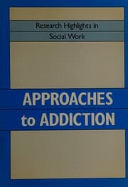 Tapa de Approaches to Addictions (Research Highlights in Social Studies Series)