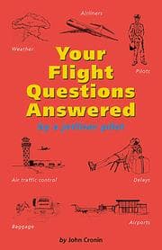 Tapa de Your flight questions answered by a jetliner pilot