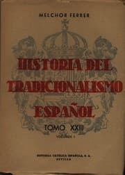 Tapa de Historia del tradicionalismo español