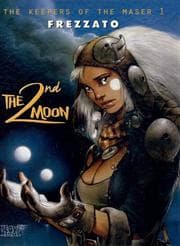 Tapa de Second Moon (Keepers of the Maser Series, Volume 1)