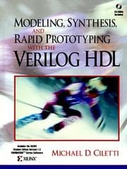 Tapa de Modeling, Synthesis, and Rapid Prototyping with the VERILOG (TM) HDL