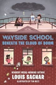 Tapa de Wayside School Beneath the Cloud of Doom (Wayside School #4)