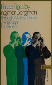 Tapa de Three Films by Ingmar Bergman (Through A Glass Darkly, Winter Light, The Silence)