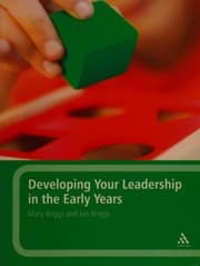 Tapa de Developing your leadership in the early years