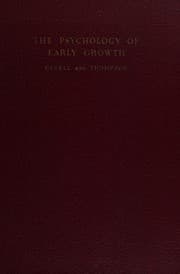 Tapa de The psychology of early growth, including Norms of infant behavior and a method of genetic analysis