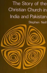 Tapa de The story of the Christian church in India and Pakistan