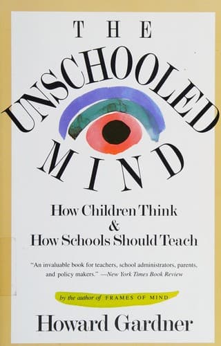 Tapa de The unschooled mind
