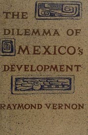 Tapa de The dilemma of Mexico's development