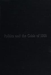 Tapa de Politics and the crisis of 1860 [by] William E. Baringer [and others]