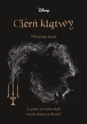 Tapa de Cierń klątwy. Mroczna baśń