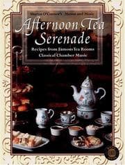 Tapa de Afternoon Tea Serenade (Menus and Music) (Sharon O'connor's Menus and Music)