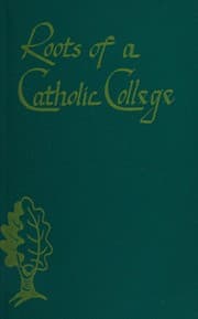Tapa de Roots of a Catholic college