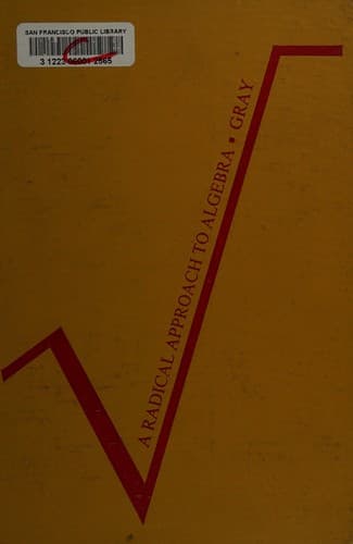 Tapa de A radical approach to algebra