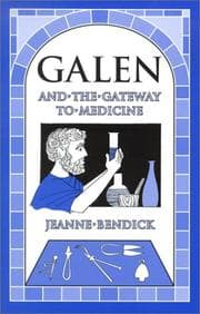 Tapa de Galen and the Gateway to Medicine (Living History Library)