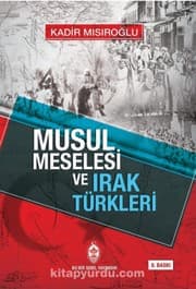 Tapa de Musul mesʼelesi ve Irak Türkleri