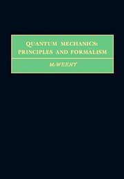 Tapa de Quantum mechanics: principles and formalism