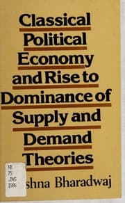 Tapa de Classical political economy and rise to dominance of supply and demand theories