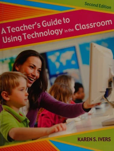 Tapa de A teacher's guide to using technology in the classroom
