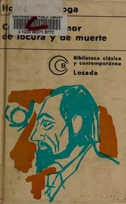 Tapa de Cuentos de Amor de Locura y Muerte