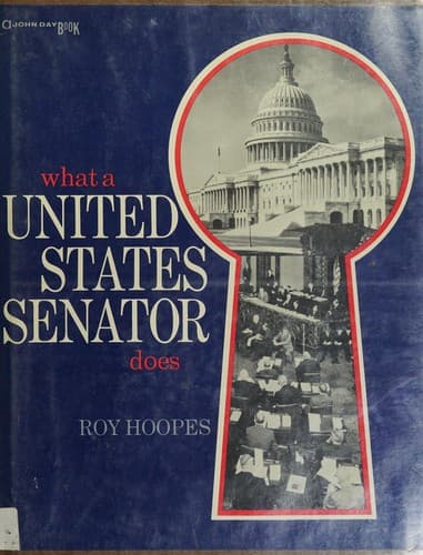 Tapa de What a United States Senator does.