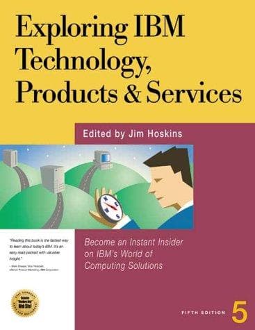Tapa de Exploring IBM Technology, Products and Services