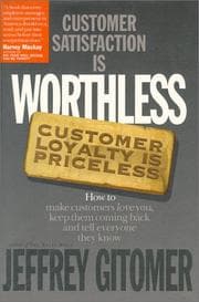 Tapa de Customer satisfaction is worthless, customer loyalty is priceless