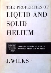 Tapa de The properties of liquid and solid helium