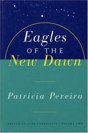 Tapa de Eagles of the New Dawn (The Arcturian Star Chronicles)