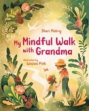 Tapa de My Mindful Walk with Grandma