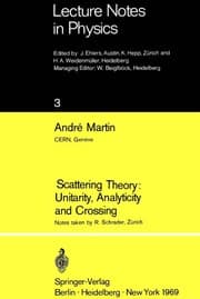 Tapa de Scattering theory: unitarity, analyticity and crossing
