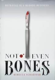 Tapa de Not Even Bones