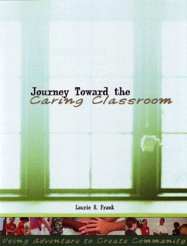 Tapa de Journey Toward the Caring Classroom