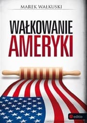 Tapa de Wałkowanie Ameryki