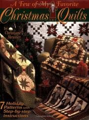 Tapa de A few of my favorite Christmas quilts