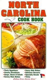 Tapa de North Carolina Cook Book (Cooking Across America)