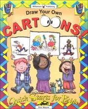 Tapa de Draw Your Own Cartoons (Quick Starts for Kids!)