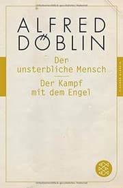 Tapa de Der unsterbliche Mensch / Der Kampf mit dem Engel
