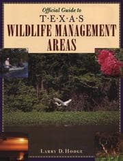 Tapa de Official Guide to Texas Wildlife Management Areas
