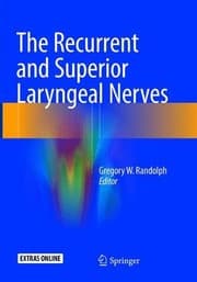 Tapa de The Recurrent and Superior Laryngeal Nerves