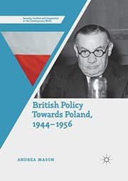Tapa de British Policy Towards Poland, 1944–1956