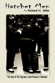 Tapa de Hatchet Men, the Story of the Tong Wars in San Francisco's Chinatown